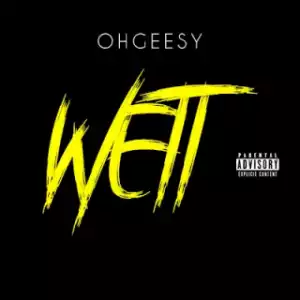 Instrumental: Ohgeesy - Wett (Produced By Ricco II)
